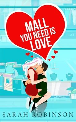 Mall You Need is Love