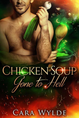 Chicken Soup Gone to Hell