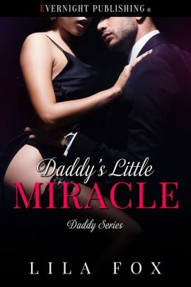 Daddy's Little Miracle