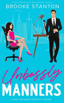 Unbossly Manners