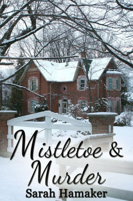 Mistletoe & Murder