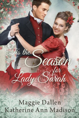 Tis the Season for Lady Sarah
