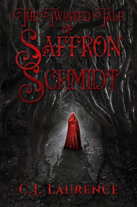 The Twisted Tale of Saffron Schmidt