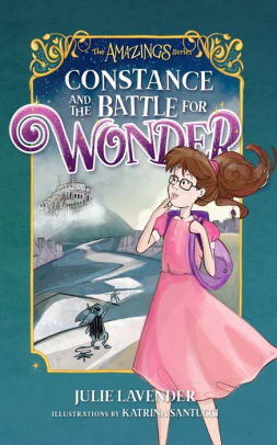 Constance and The Battle for Wonder