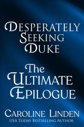 Desperately Seeking Duke: The Ultimate Epilogue