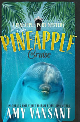 Pineapple Cruise