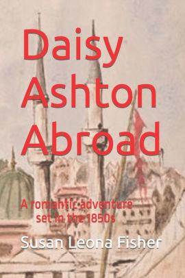 Daisy Ashton Abroad