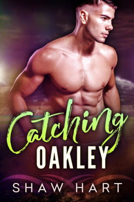 Catching Oakley