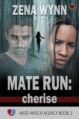 Mate Run: Cherise