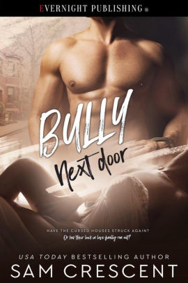 Bully Next Door