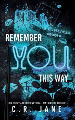 Remember You This Way