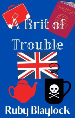 A Brit of Trouble