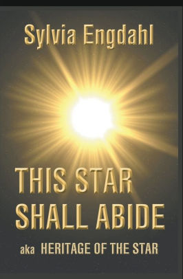 This Star Shall Abide aka Heritage of the Star