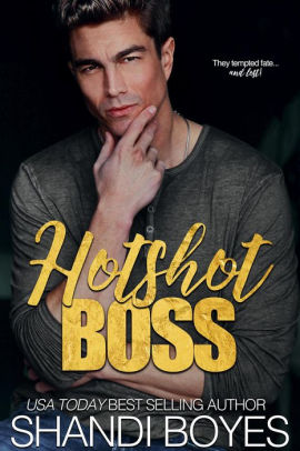 Hotshot Boss