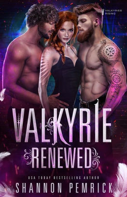 Valkyrie Renewed