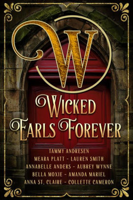 Wicked Earls Forever