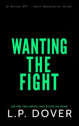 Wanting the Fight