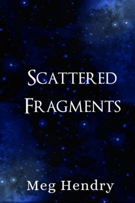 Scattered Fragments