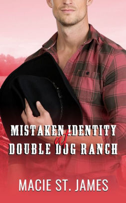 Mistaken Identity at Double Dog Ranch