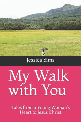 My Walk with You