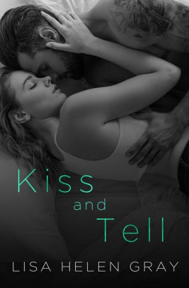 Kiss and Tell