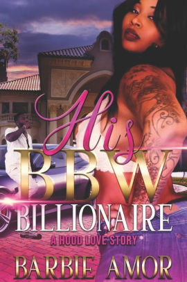 HIS BBW BILLIONAIRE