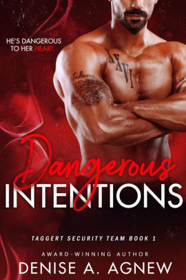 Dangerous Intentions, Taggert Security Team Book 1