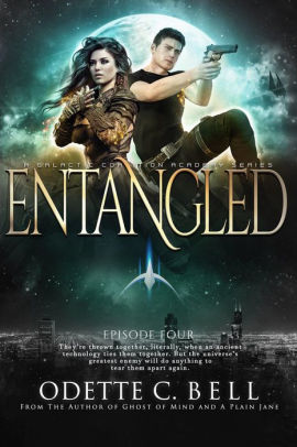 Entangled Episode Four