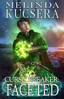 Curse Breaker Faceted