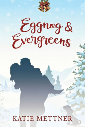 Eggnog and Evergreens