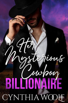 Her Mysterious Cowboy Billionaire