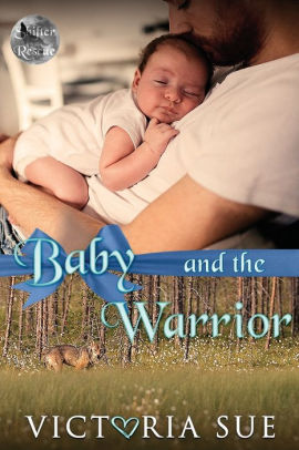 Baby and the Warrior