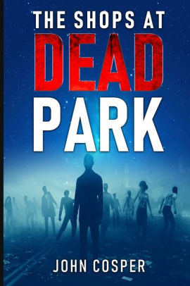 The Shops at Dead Park