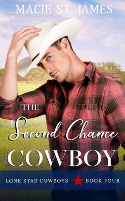 The Second Chance Cowboy