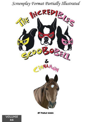 The Incredibles Scoobobell & Cinnamon