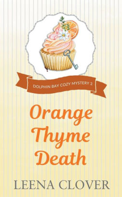 Orange Thyme Death