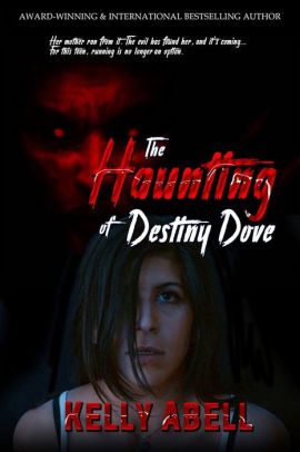 The Haunting of Destiny Dove