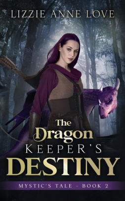 The Dragon Keeper's Destiny