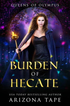 Burden Of Hecate