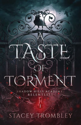 A Taste of Torment