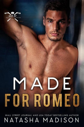 Made For Romeo