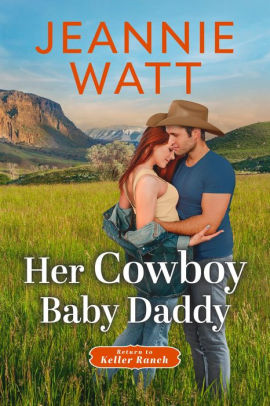 Her Cowboy Baby Daddy