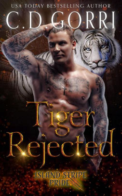 Tiger Rejected