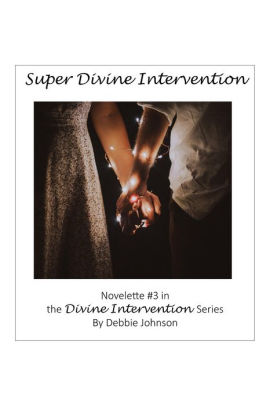 Super Divine Intervention