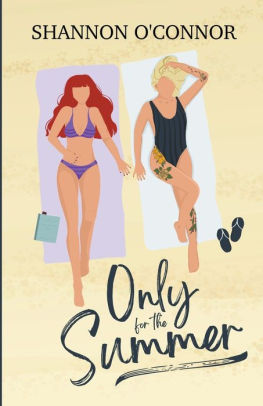 Only for the Summer
