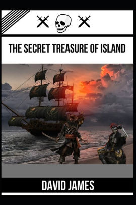 The SECRET TREASURE OF ISLAND