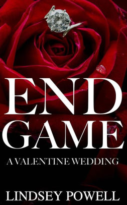 End Game: A Valentine Wedding