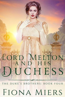 Lord Melton and his Duchess