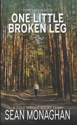 One Little Broken Leg