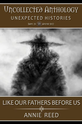 Like Our Fathers Before Us